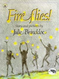 Fireflies by Julie Brinckloe - 1986