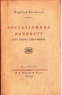 Socialismens bankrutt (ett folks självmord).…