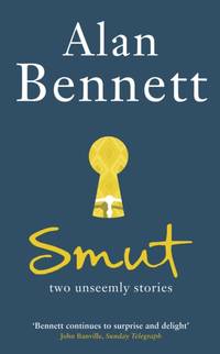 Smut : Two Unseemly Stories