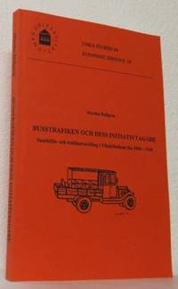 Busstrafiken och dess initiativtagare. +…