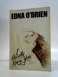 cover of I Hardly Knew You