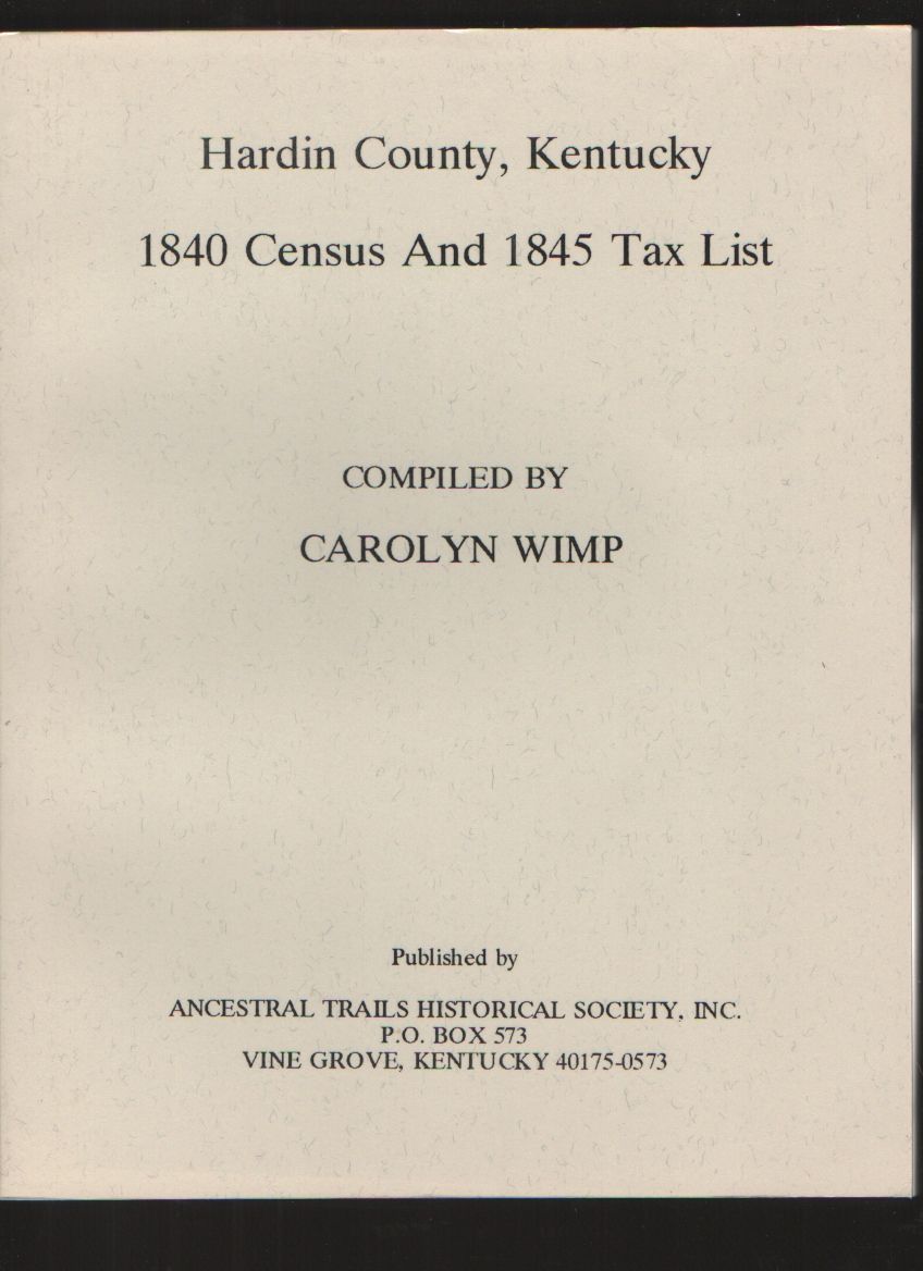 Hardin County, Kentucky, 1840 Census And 1845 Tax List