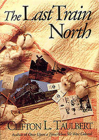 image of The Last Train North