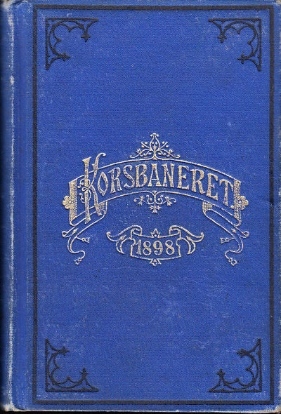 Korsbaneret. Kristlig kalender för 1898. Nittonde…
