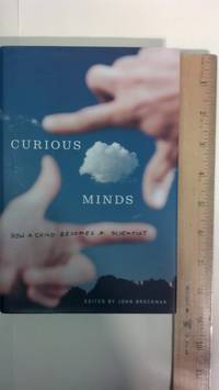 Curious Minds: How a Child Becomes a Scientist