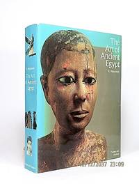 image of The Art of Ancient Egypt: With 143 Colour Plates, 1042 Black-and-White Plates, Drawings, Maps and Plans.
