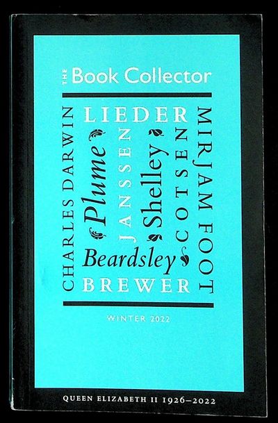 The Book Collector. Volume 71 Number 4. Winter 2022
