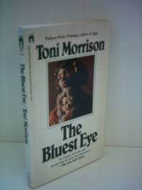 The bluest eye by Morrison, Toni