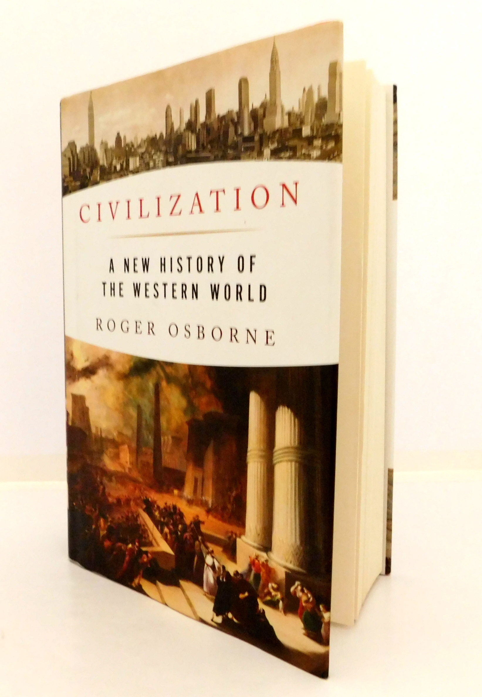 Civilization: A New History of the Western World by Osborne