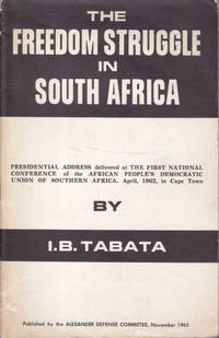 The Freedom Struggle in South Africa