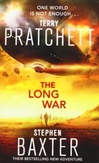 The Long War: (Long Earth 2)