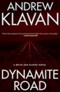 image of Klavan, Andrew | Dynamite Road | Signed First Edition Copy