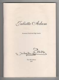 Juliette Adam by Rosemary and Olga Amarie Lloyd - Paperback - 1st Edition - 2007 - from Sweet Beagle Books (SKU: 28560)