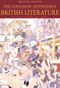 The Longman Anthology of British Literature, Volume 2C The Twentieth Century (2nd Edition)