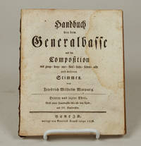 Handbuch bey dem Generalbasse und der Composition mit zwey- drey- vier- funf- sechs- sieben- acht und mehrern Stimmen ... Dritter und lezter Theil nebst einem Hauptregister uber alle drey Theile und XII Kupfertafeln. [Volume III only]