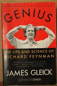 Genius  The Life and Science of Richard Feynman by Gleick, James - 1993