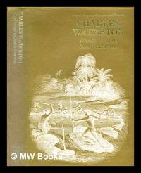 Wanderings in South America, the north-west of the United States, and the Antilles, in the years...