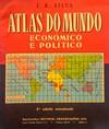 ATLAS DO MUNDO, ECONÓMICO E POLÃTICO.