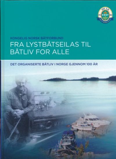Fra lystbåtseilas til båtliv for alle. Kongelig…