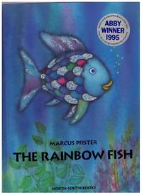 The Rainbow Fish By Pfister Marcus