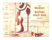 The Hillbilly and Western Scrap Book, Volume I.