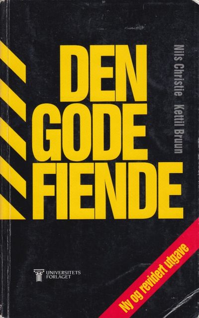 Den gode fiende. Narkotikapolitikk i Norden.