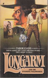 Longarm and the Wyoming Wildwomen