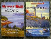 MURDER IN MAINE: THE AVENGING OF NEVAH WRIGHT plus THE BUTTERFLY EFFECT - THE SEQUEL TO MURDER IN MAINE: THE AVENGING OF NEVAH WRIGHT.  2 VOLUMES. by Davis, Mildred and Roome, Katherine - 2006