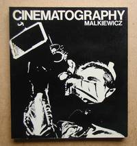 Cinematography: A Guide for Film Makers and Film Teachers. by Malkiewicz, J. Kris - 1973