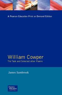 William Cowper: The Task and Selected Other Poems