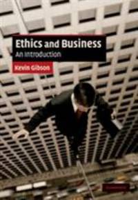 Ethics and Business : An Introduction