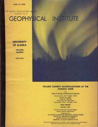 cover of TELLURIC CURRENT MICROPULSATIONS AT THE AURORAL ZONE, Final Report. UAG-R202