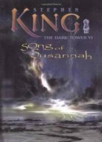 image of Song of Susannah (The Dark Tower, Book 6)