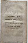 Proceedings of a Convention of Federal Republicans from the South Senatorial District in the County of Worcester, March 11, 1812