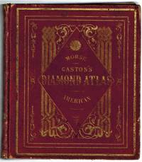 cover of The Diamond Atlas. With Descriptions of all Countries: Exhibiting Their Actual and Comparative Extent, and Their Present Political Divisions, Founded on the Most Recent Discoveries and Rectifications. The Western Hemisphere