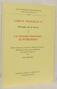 Corpus troporum VI. Prosules de la messe, 2, Les…