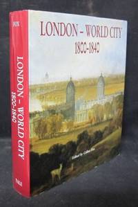 London - World City 1800-1840.