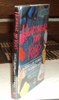 image of HEARTBREAK AND ROSES: Real Life Stories of Troubled Love