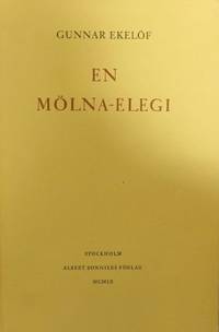  En Mölna-elegi. Metamorfoser.