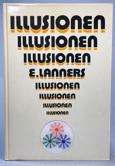 Illusionen.