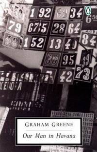 Our Man in Havana: An Entertainment (Classic, 20th-Century, Penguin)