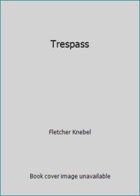 Trespass