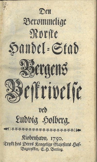 Den Berømmelige Norske Handel-Stad Bergens…