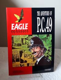 The Adventures of P.C.49 (Eagle Classics) by Stranks, Alan - 1990