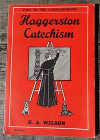 Haggerston Catechism - Part Three: The Commandments