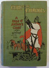 Cian of the Chariots: A Tale of King Arthur's Court