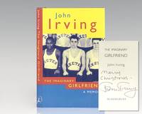 The Imaginary Girlfriend: A Memoir. by Irving, John - 1996