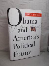 Obama and America's Political Future