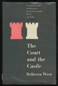 image of The Court and the Castle. Some Treatments of a Recurrent Theme