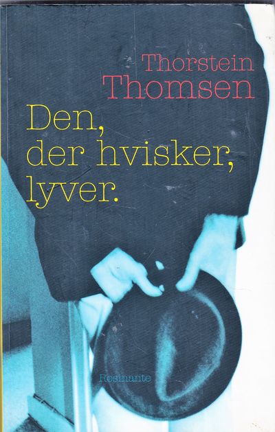 Den, der hvisker, lyver
